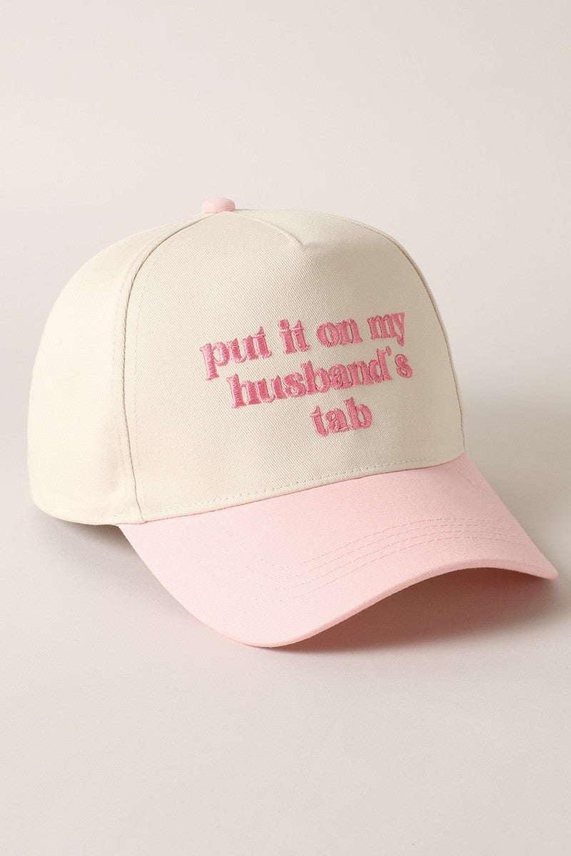 "Put it on my Husband’s Tab" Trucker Hat