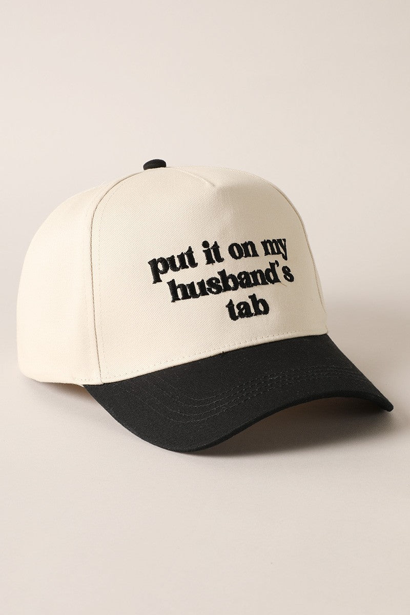 "Put it on my Husband’s Tab" Trucker Hat